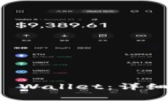 如何将满币提币到TP Wallet：详细步骤及常见问题